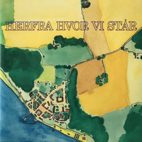 Skousen & Ingemann - 1971 Herfra hvor vi står